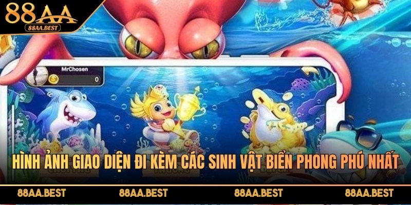 Hình ảnh giao diện đi kèm các sinh vật biển phong phú nhất