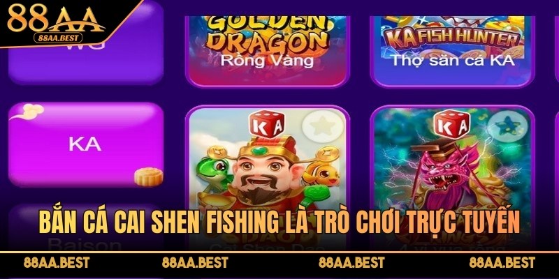 Bắn cá Cai Shen Fishing là trò chơi trực tuyến với chủ đề săn cá đổi thưởng tại 88AA