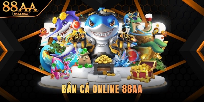 bắn cá online 88aa